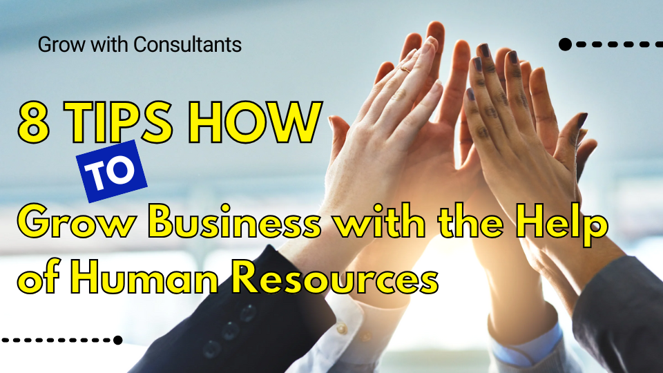 grow business with Human resources